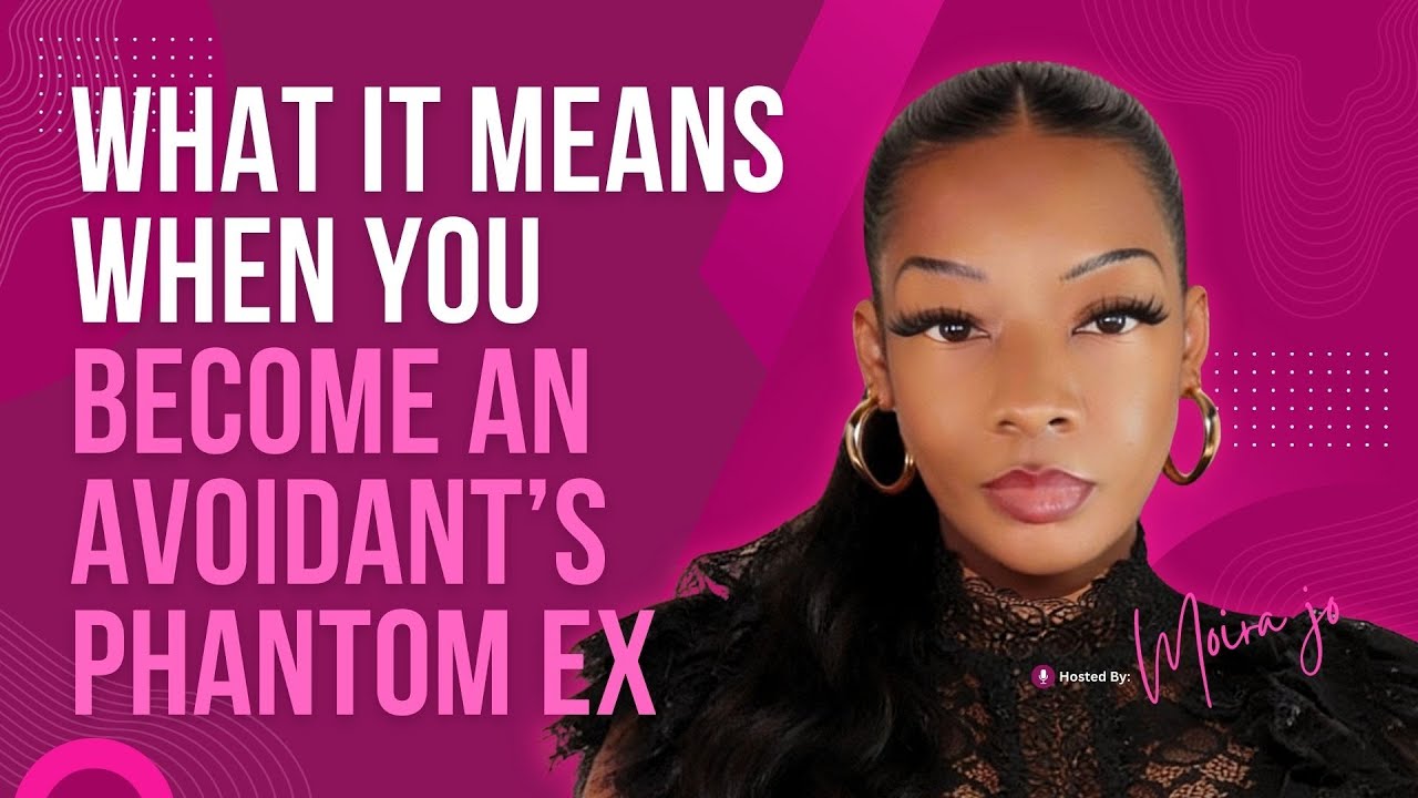 What it means when you become an avoidant’s phantom ex