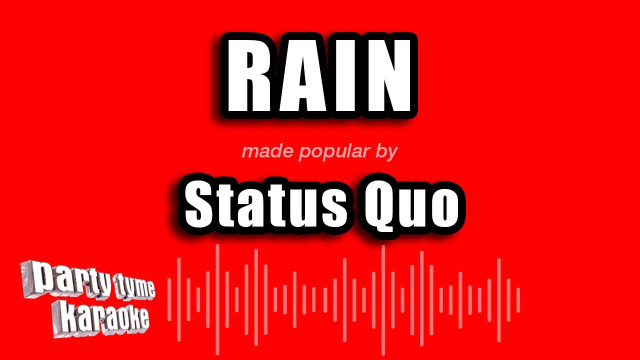 Status Quo - Rain (Karaoke Version)