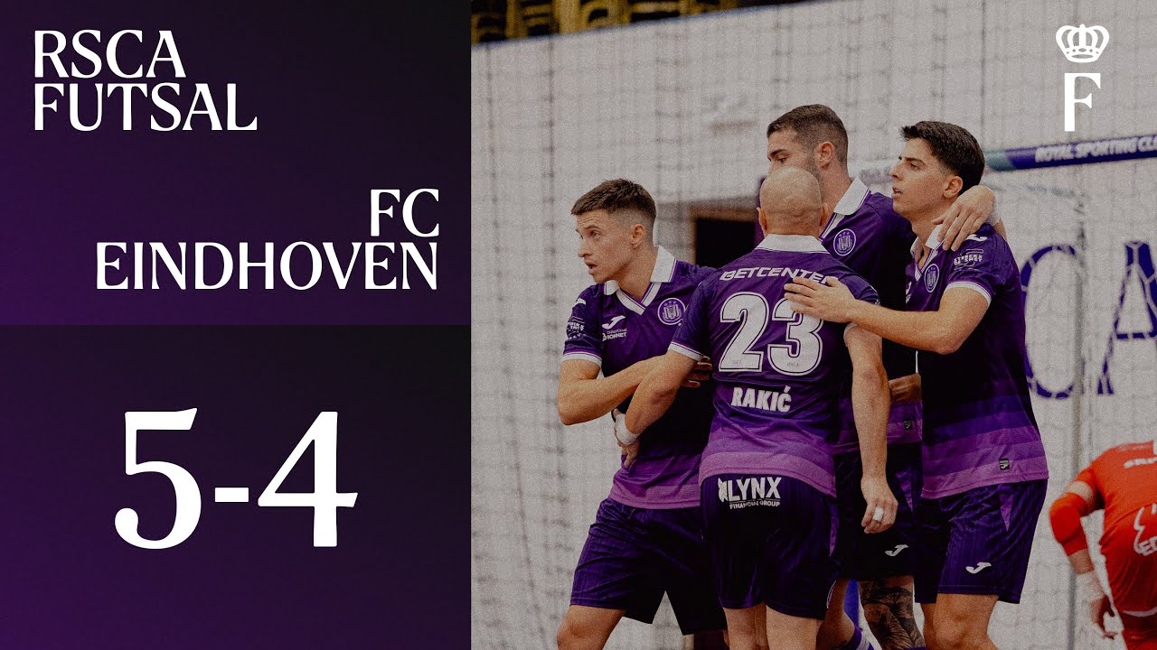 HIGHLIGHTS Friendly: RSCA Futsal - FC Eindhoven | 2025-2026