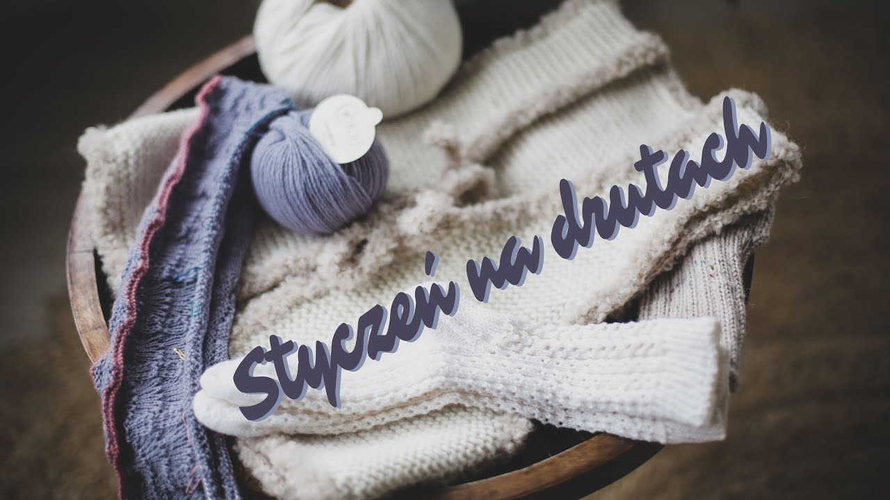 Co dziergałam w styczniu? 🧶FO's + WIP's | Knitting Podcast #26
