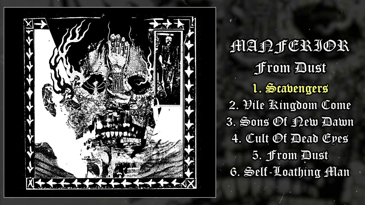 Manferior - From Dust FULL EP (2022 - Blackened Grindcore / Crust Punk)