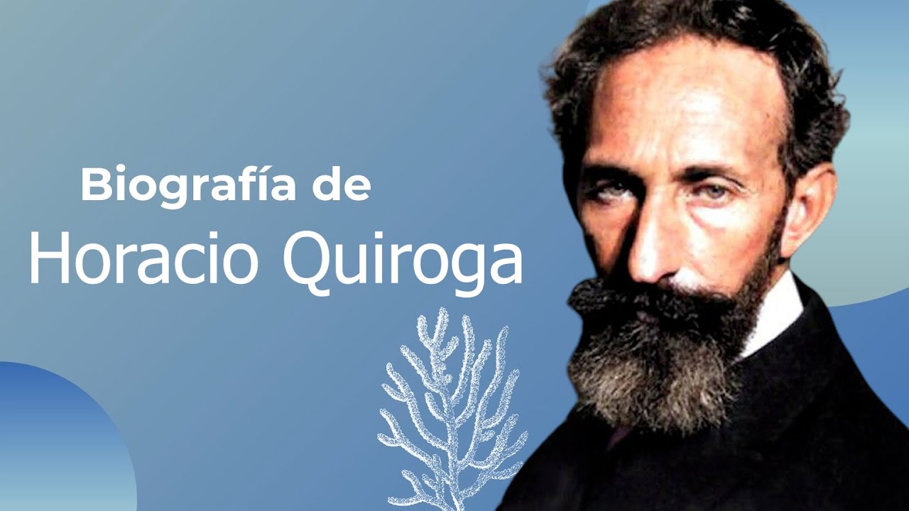 Biograf&iacute;a de Horacio Quiroga