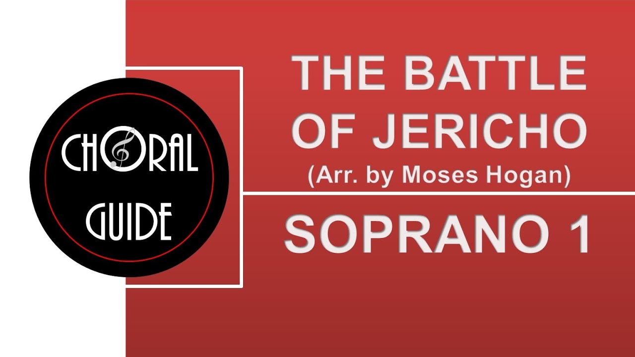 The Battle of Jericho - SOPRANO 1