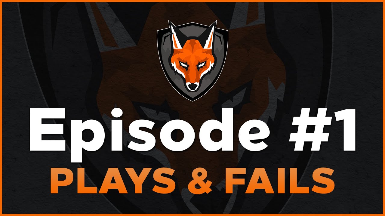 Intrepid Fox - Plays & Fails | Episode #1