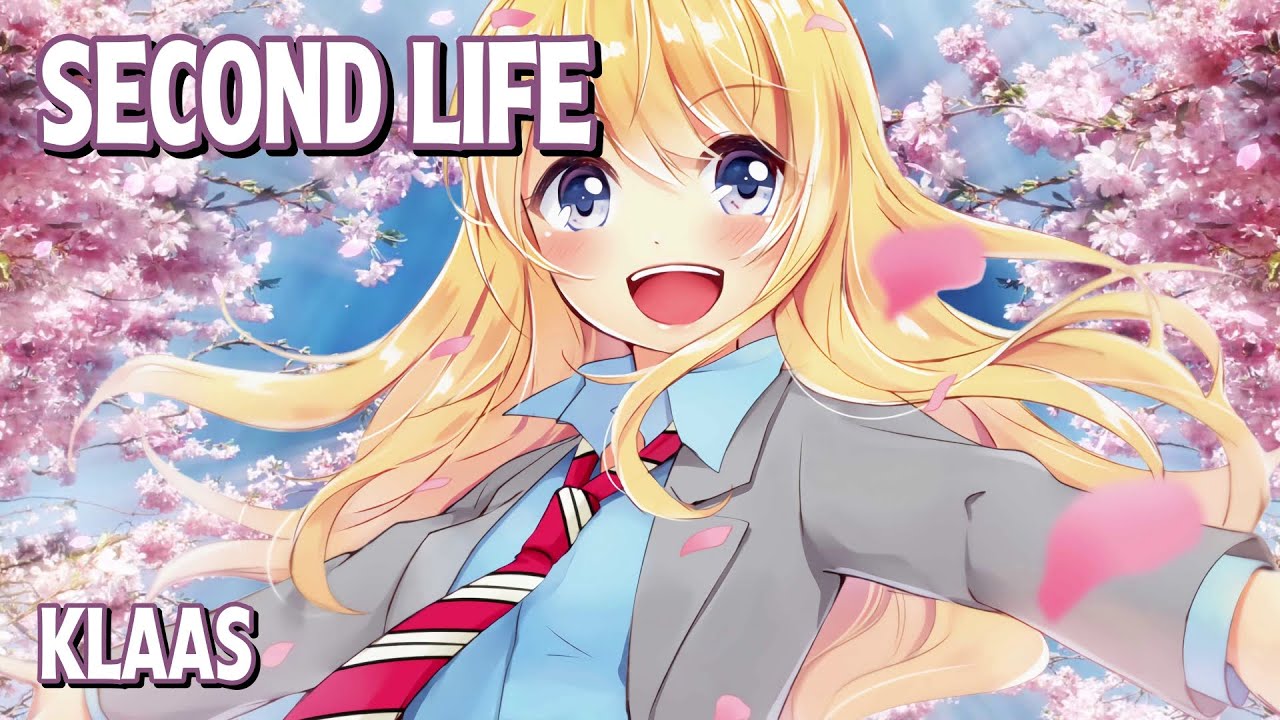Nightcore - Second Life (Klaas) (Lyrics)