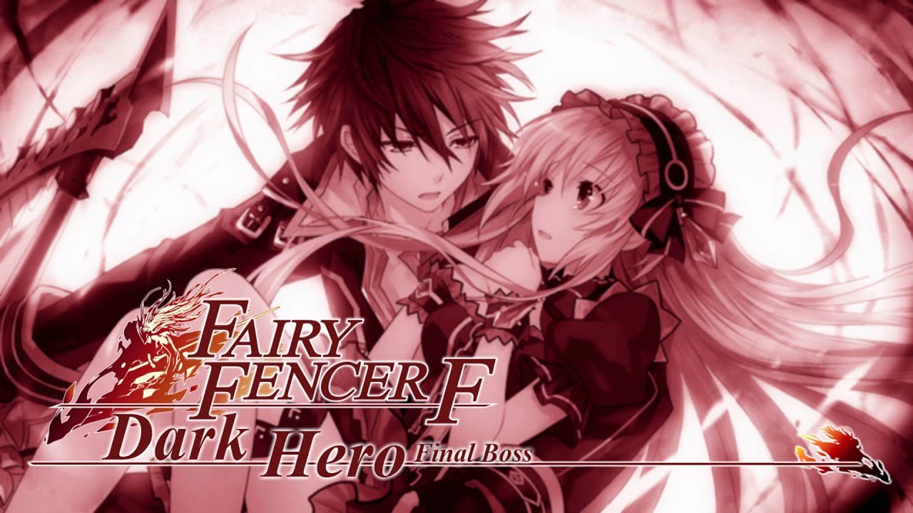 「Fairy Fencer F」 OST - Dark Hero 【Extended】