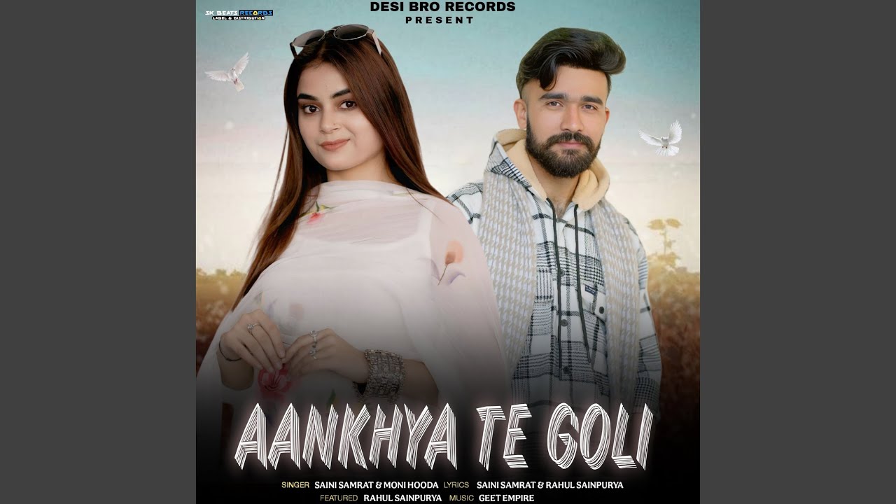 Aankhya Te Goli