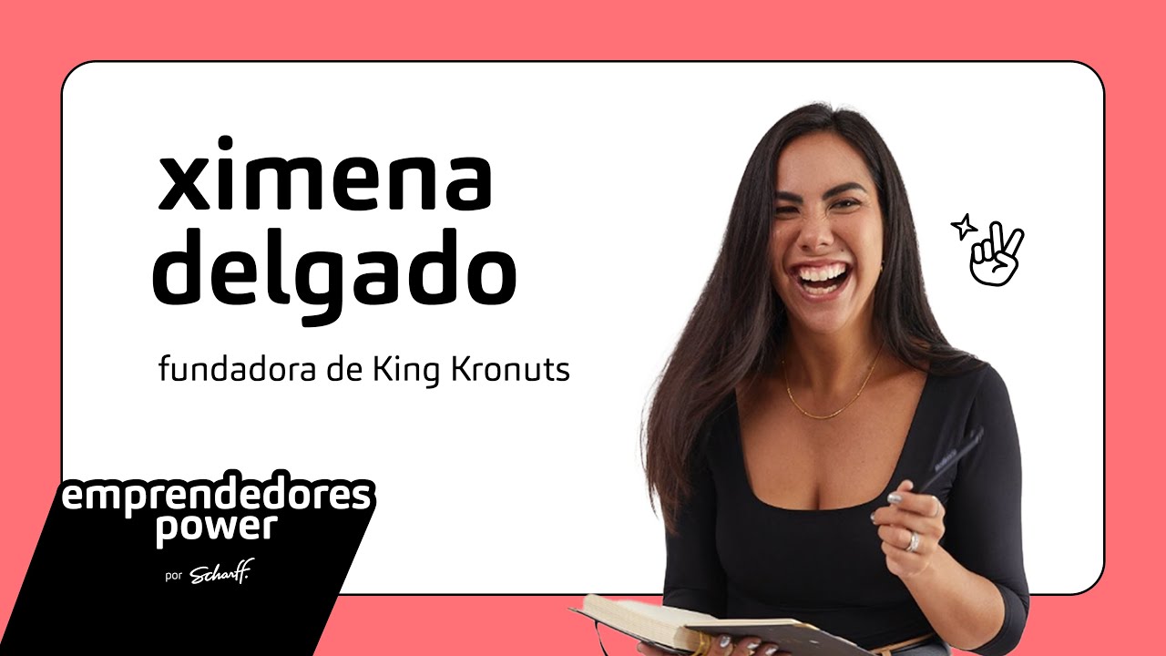 Emprendedores Power 💣// Episodio #1 con Ximena Delgado - Fundadora&nbsp;de&nbsp;King&nbsp;Kronuts
