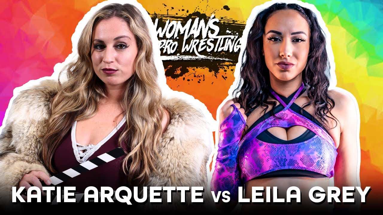 Katie Arquette vs. Leila Grey - FULL MATCH - Women's Pro Wrestling AEW, WWE