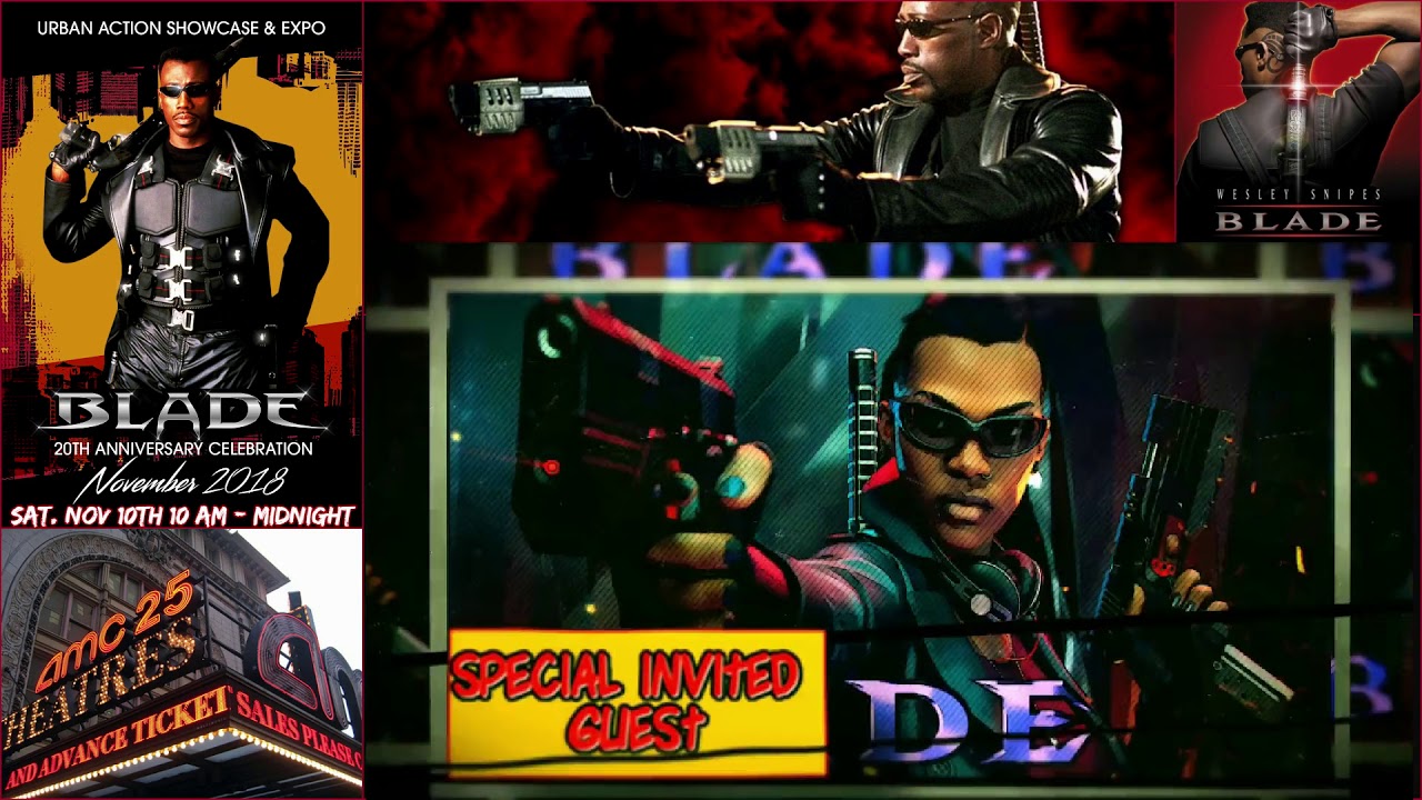 The Urban Action Showcase and Expo Blade 20 Anniversary Celebration!!!