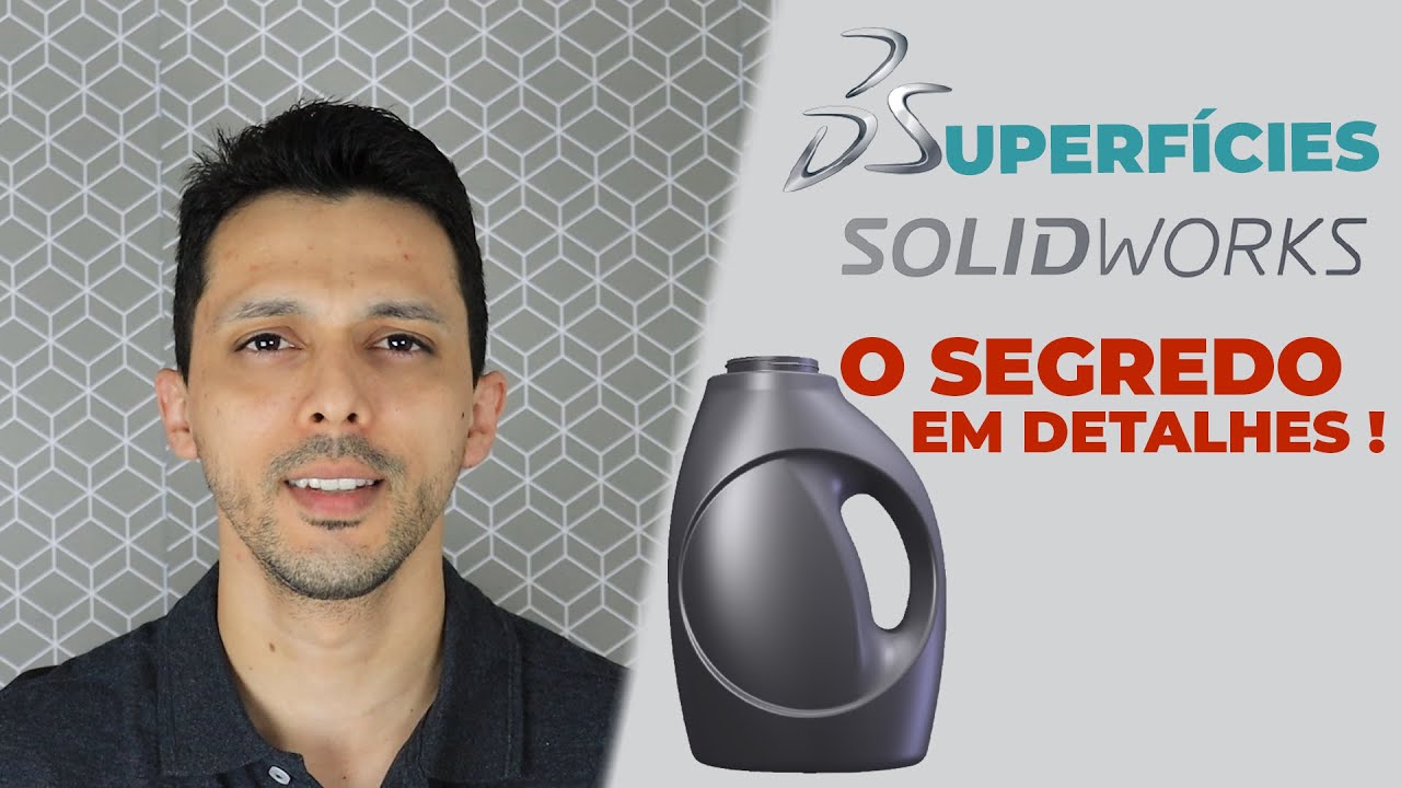 SOLIDWORKS AVANÇADO - PRODUTO DESENVOLVIDO POR SUPERFÍCIE