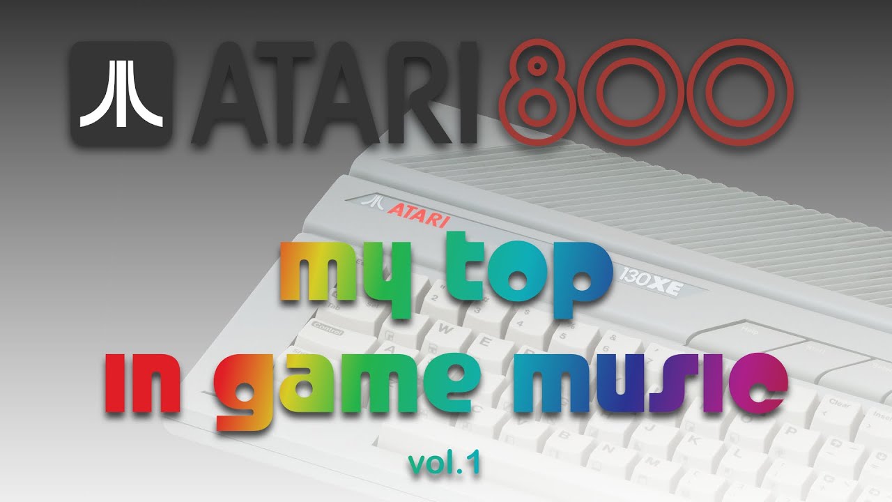 Best ATARI 800 Game Music My Top Picks - Vol.1 🕹