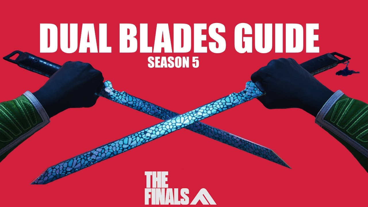 Dual Blades Guide