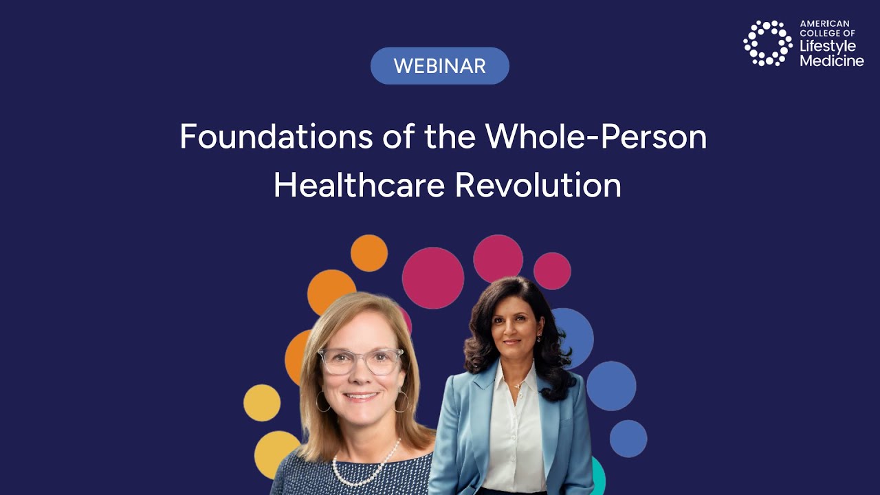 Foundations of the Whole-Person Healthcare Revolution