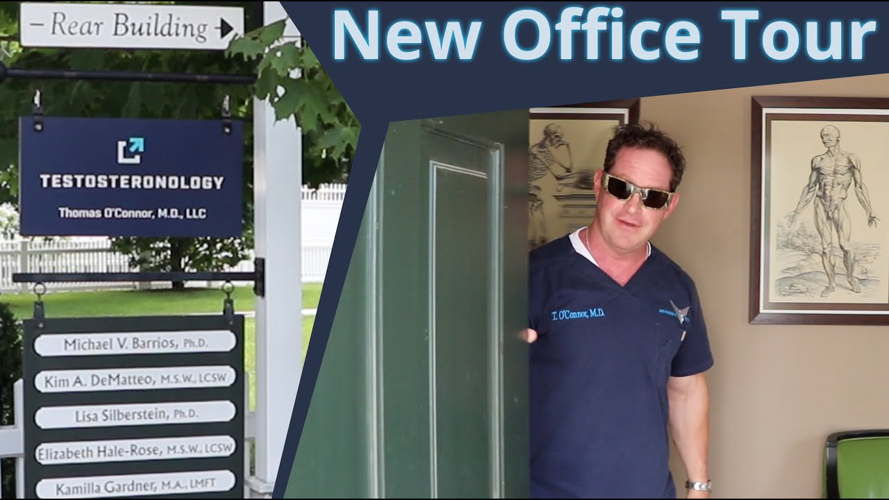 New Office Tour - Essex, CT Testosteronology Office