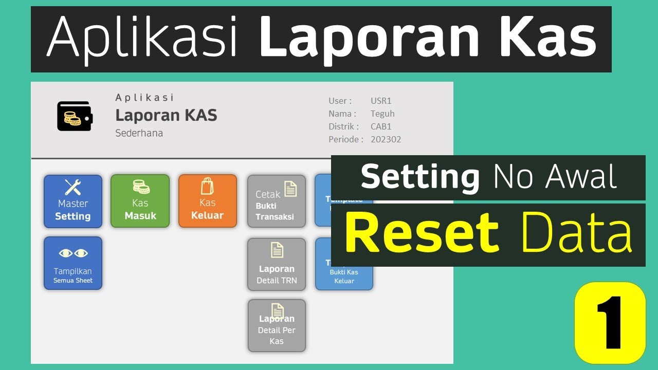 Aplikasi Excel Laporan Kas Setting Nomer dan Reset Data