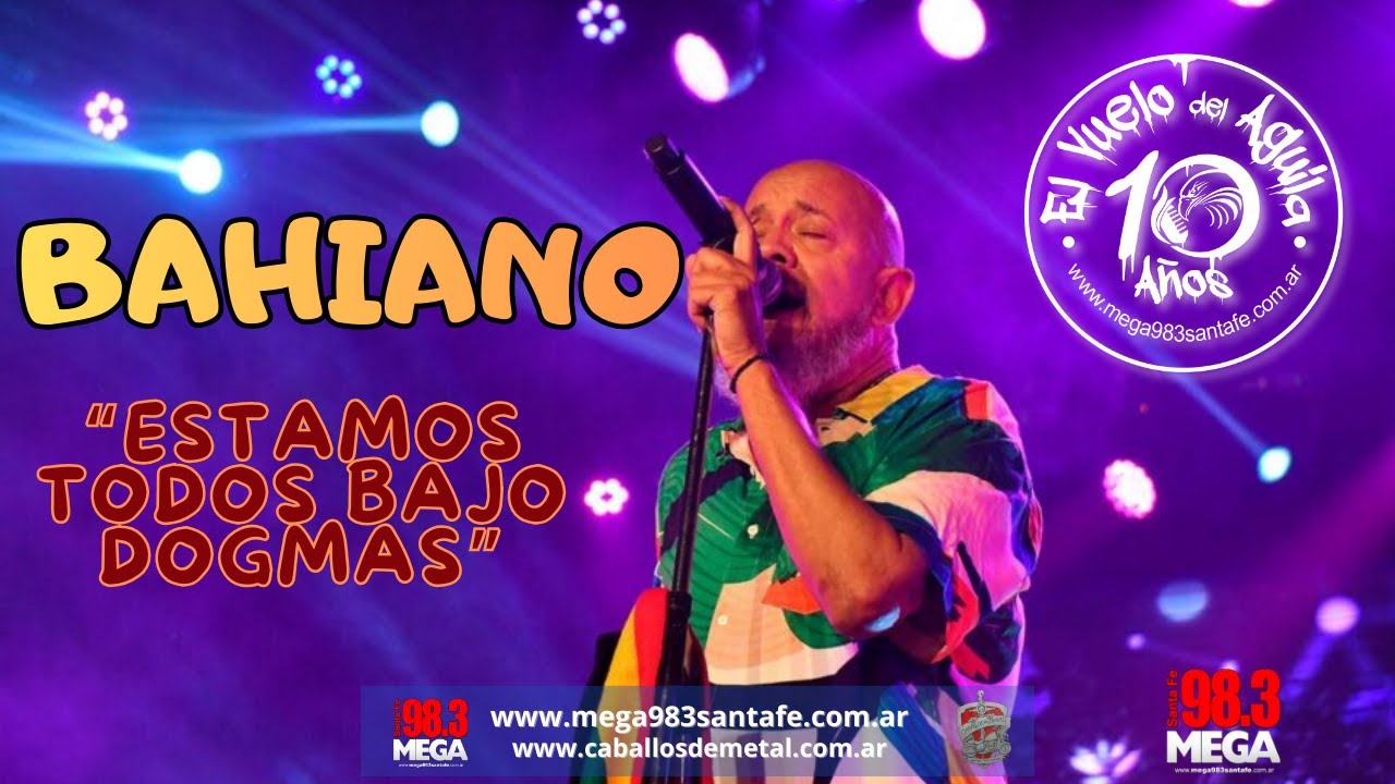 BAHIANO [ENTREVISTA] EL VUELO DEL AGUILA - MEGA 98.3 SANTA FE