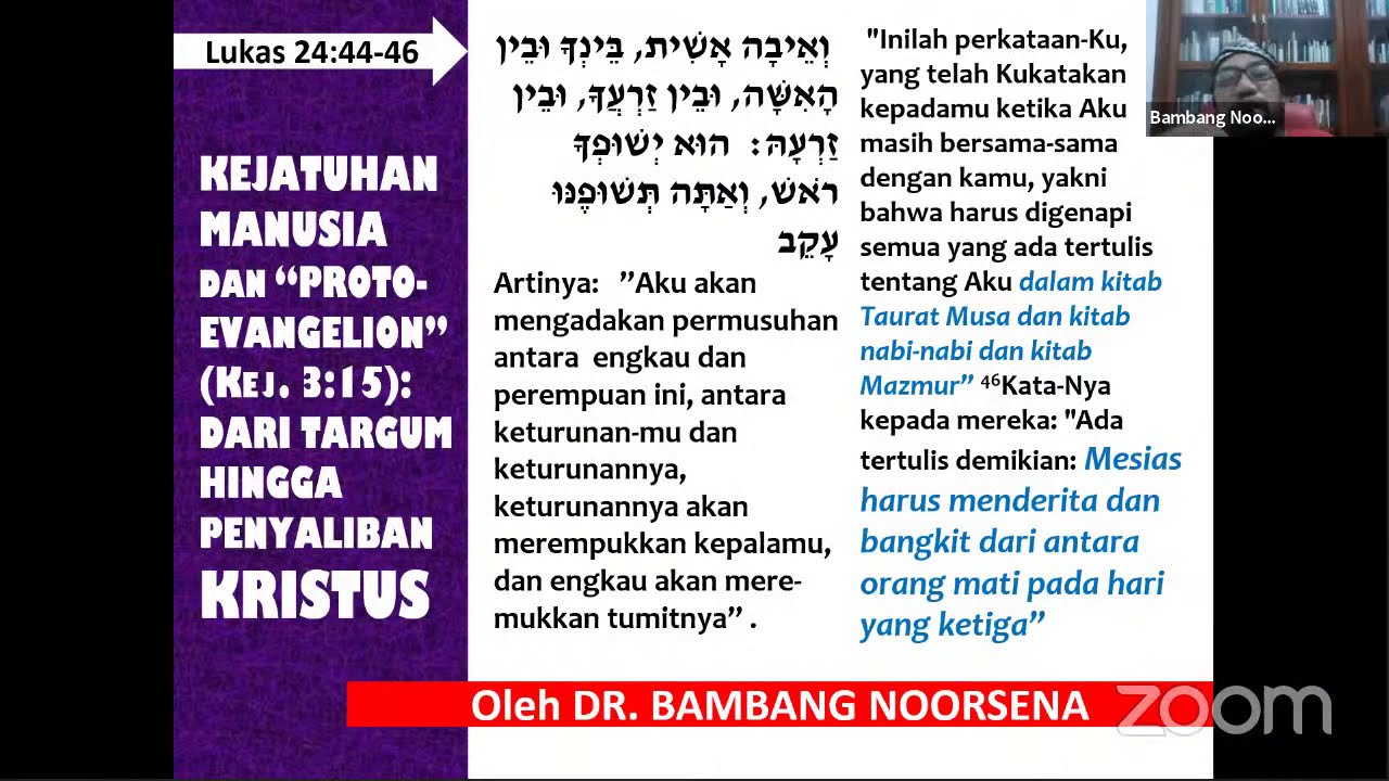 KEJATUHAN MANUSIA & "PROTO EVANGELION"  DARI TARGUM HINGGA PENYALIBAN KRISTUS (Ngaji Alkitab sesi 3)