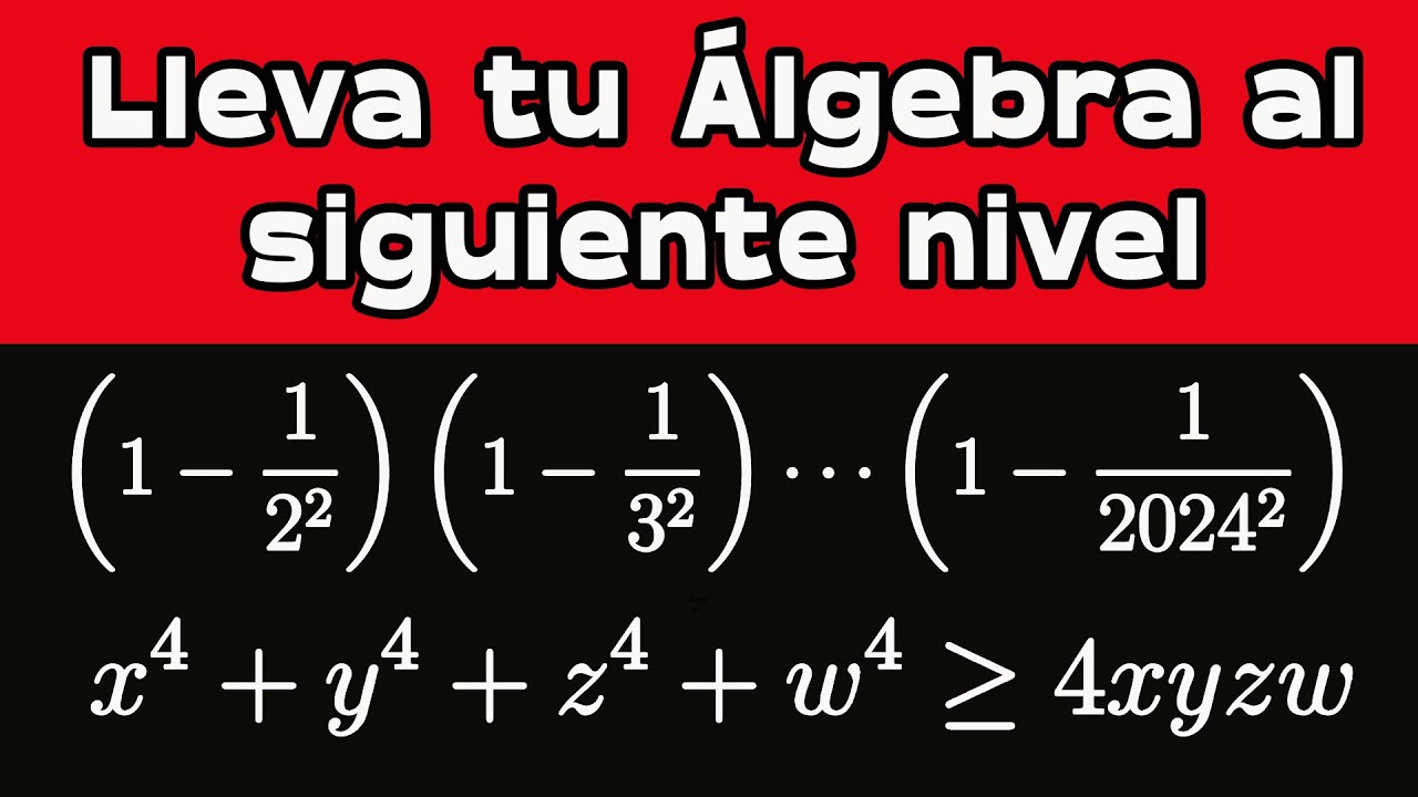 MEJORA TU ÁLGEBRA CON ESTE VÍDEO | MathPures