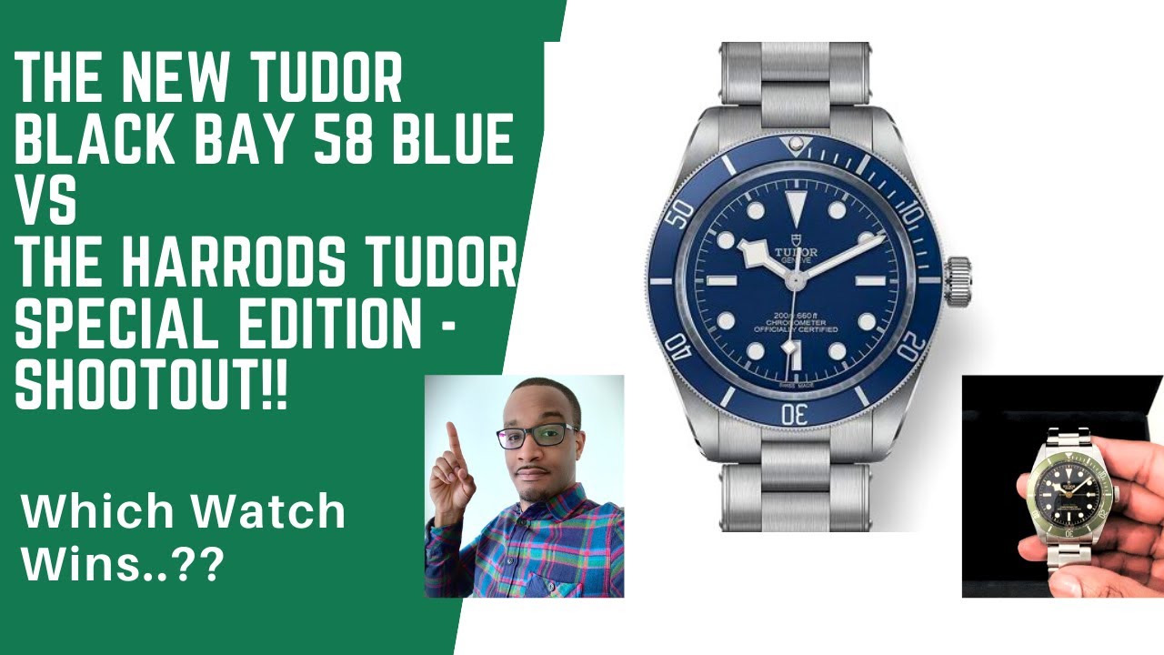 The New Tudor Black Bay 58 Blue vs The Harrods Tudor Special Edition - Shootout!!