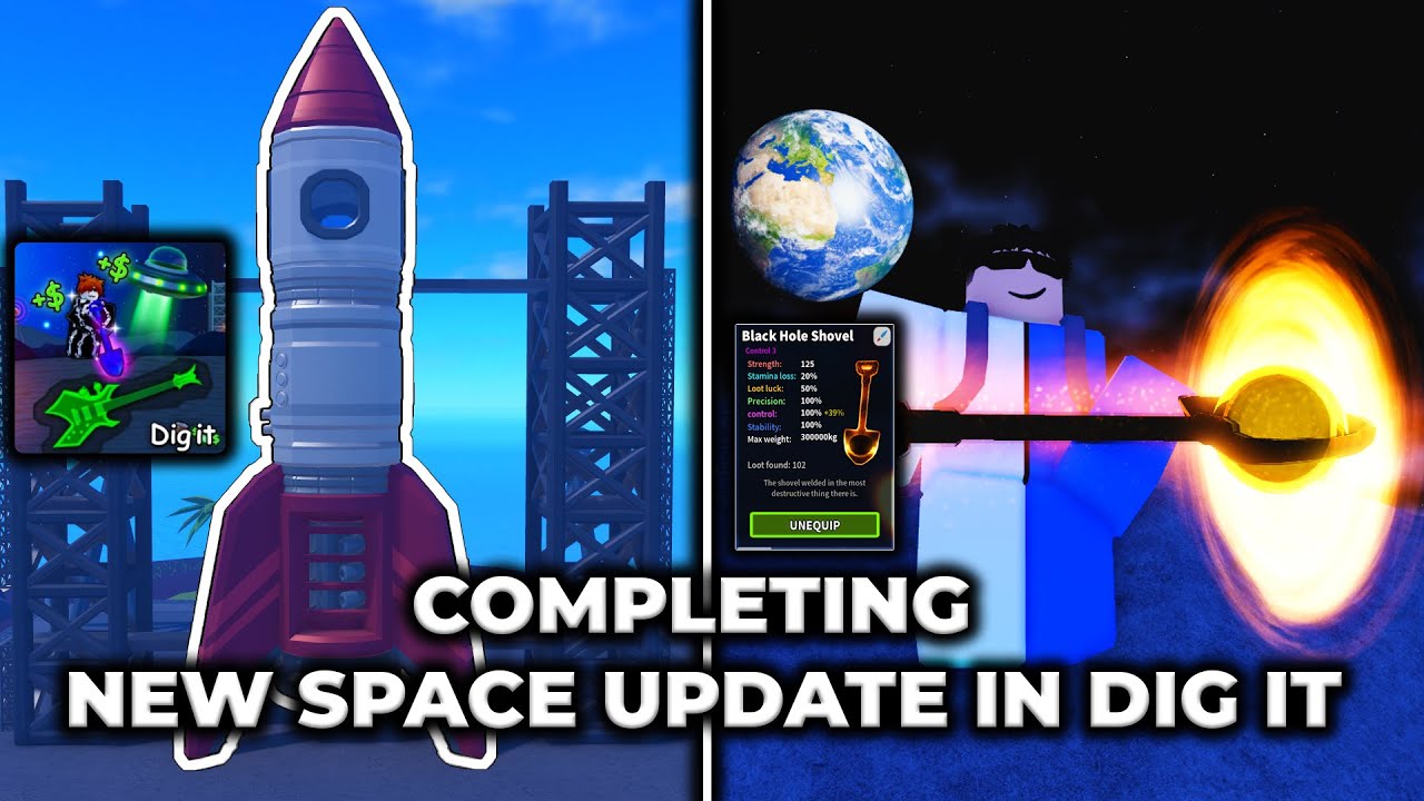 DIG IT 🚀 COMPLETING NEW SPACE UPDATE 🔥 BUYING NEW BLACKHOLE SHOVEL, NEW ARTIFACTS & MORE