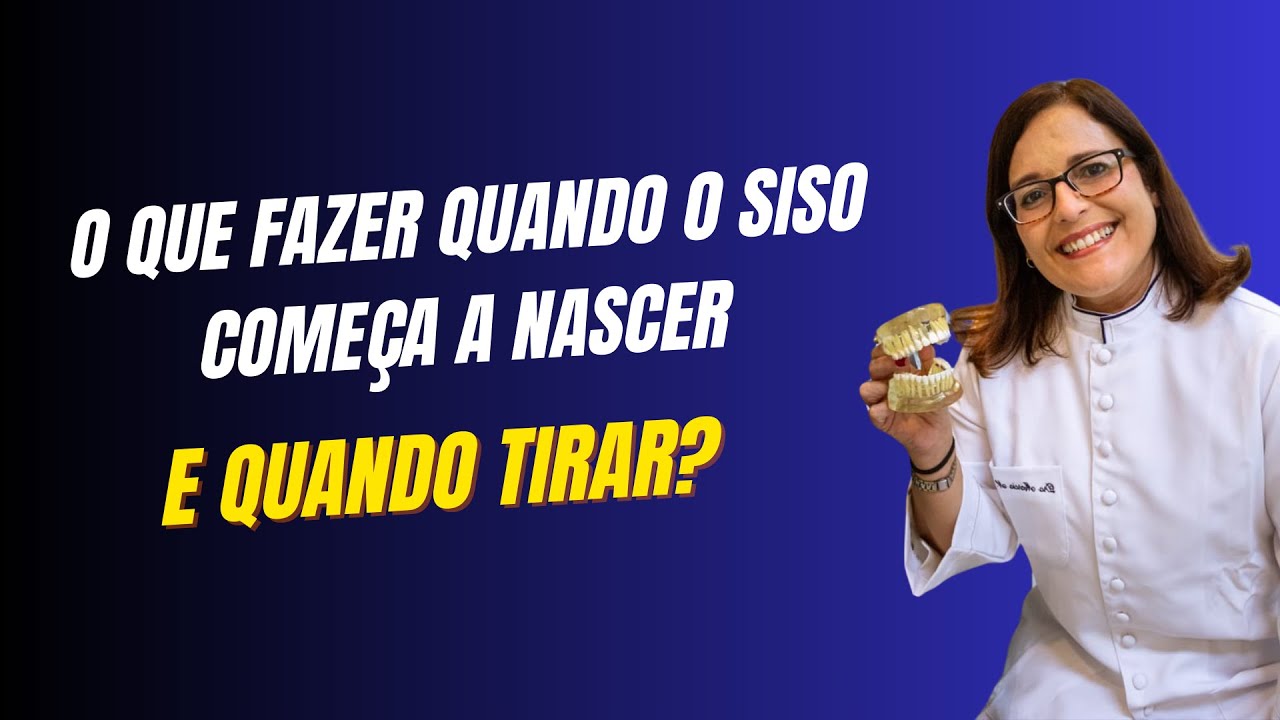 O que fazer quando o siso começa a nascer, e quando tirar?