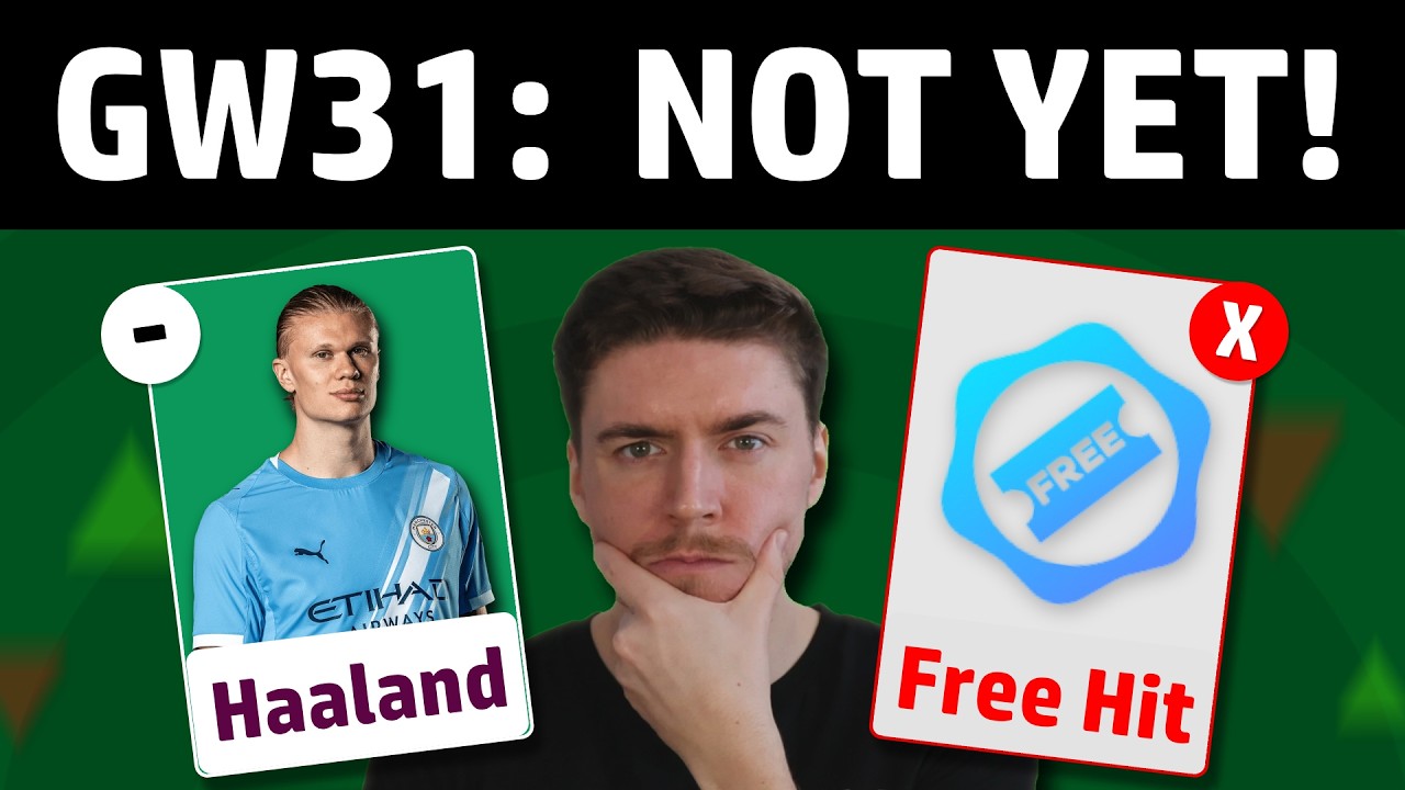 FPL GW31: Бесплатный удар &mdash; ОГРОМНАЯ ошибка&hellip; Вот почему! &mdash; Моя стратегия использования фишек в FP...