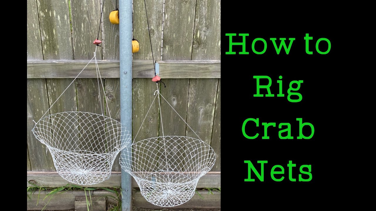 how to rig crab nets