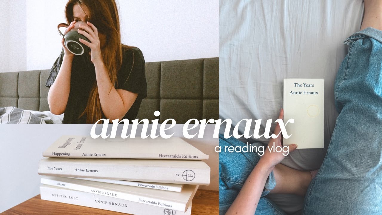 my obsession with annie ernaux