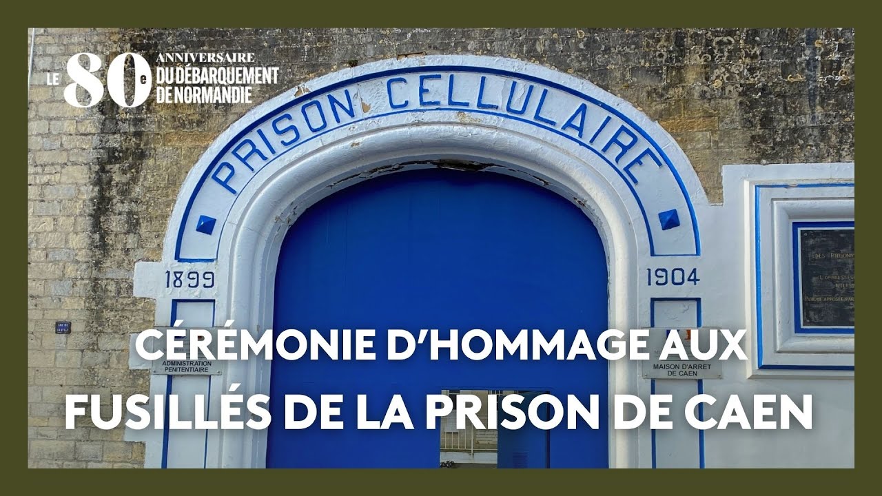80e DDAY. Cérémonie d’hommage aux fusillés de la prison de Caen