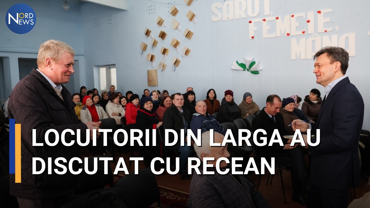 Locuitorii din Larga au discutat cu Recean