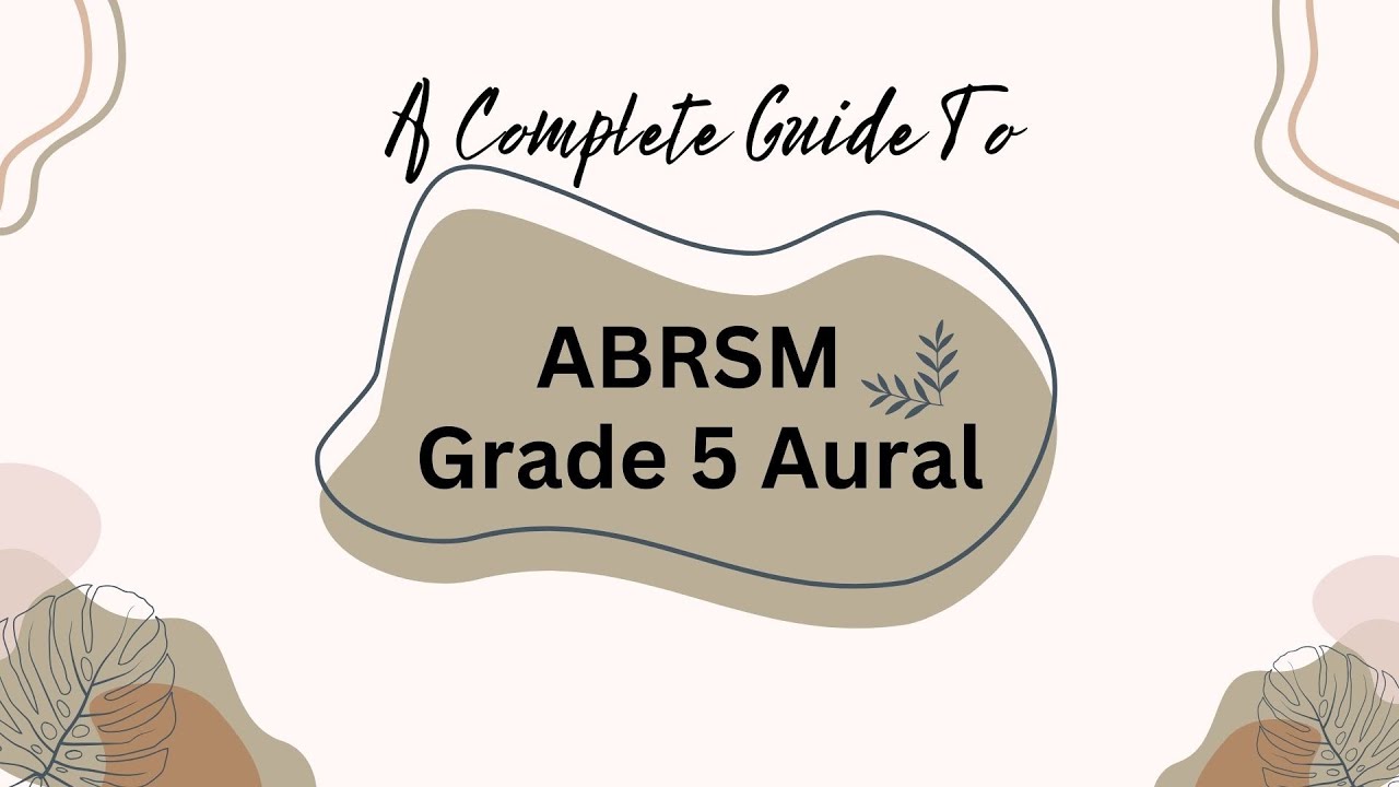 ABRSM Grade 5 Aural Test Full Guide｜Answering Tips & Teaching Hints