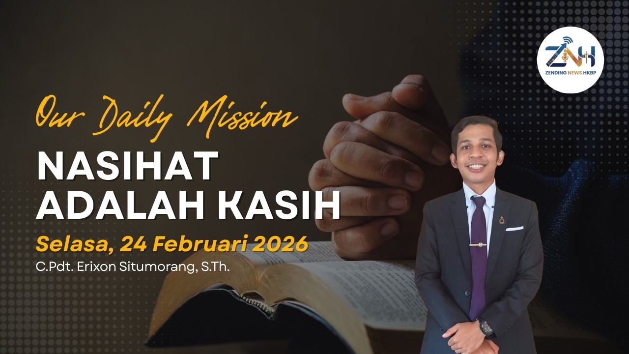 OUR DAILY MISSION Selasa, 24 Februari 2026