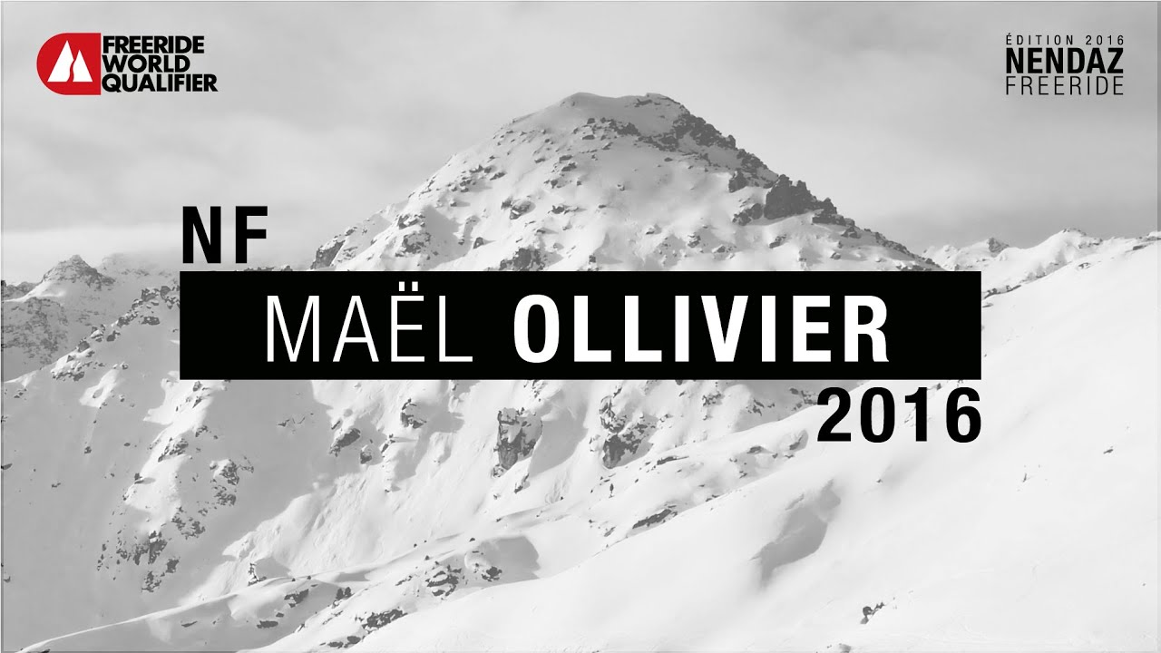 Nendaz Freeride 2016 - Maël Ollivier - ski men