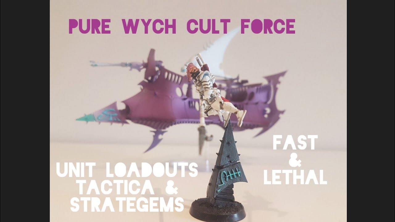 Drukhari Wych Cult Army-9th edition overview.