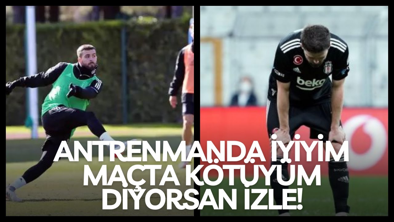 Antrenmanda İyiyim, Maçta Kötüyüm Diyorsan İzle!