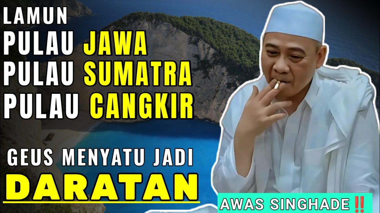 LAMUN PULAU JEUNG PULAU GEUS MENYATU JADI DARATAN_SINGHADE‼️|| ABUYA UCI TURTUSI