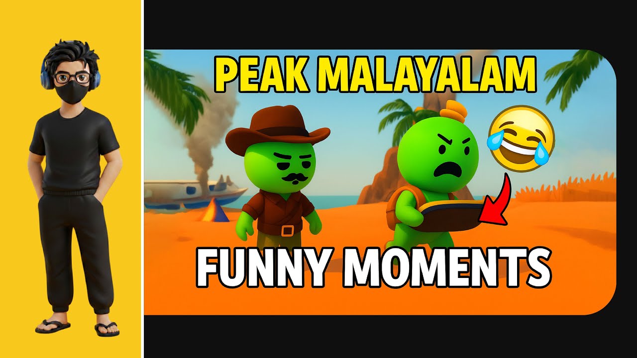 PEAK Game in Malayalam | Funny Mallu Gaming Moments 😂
