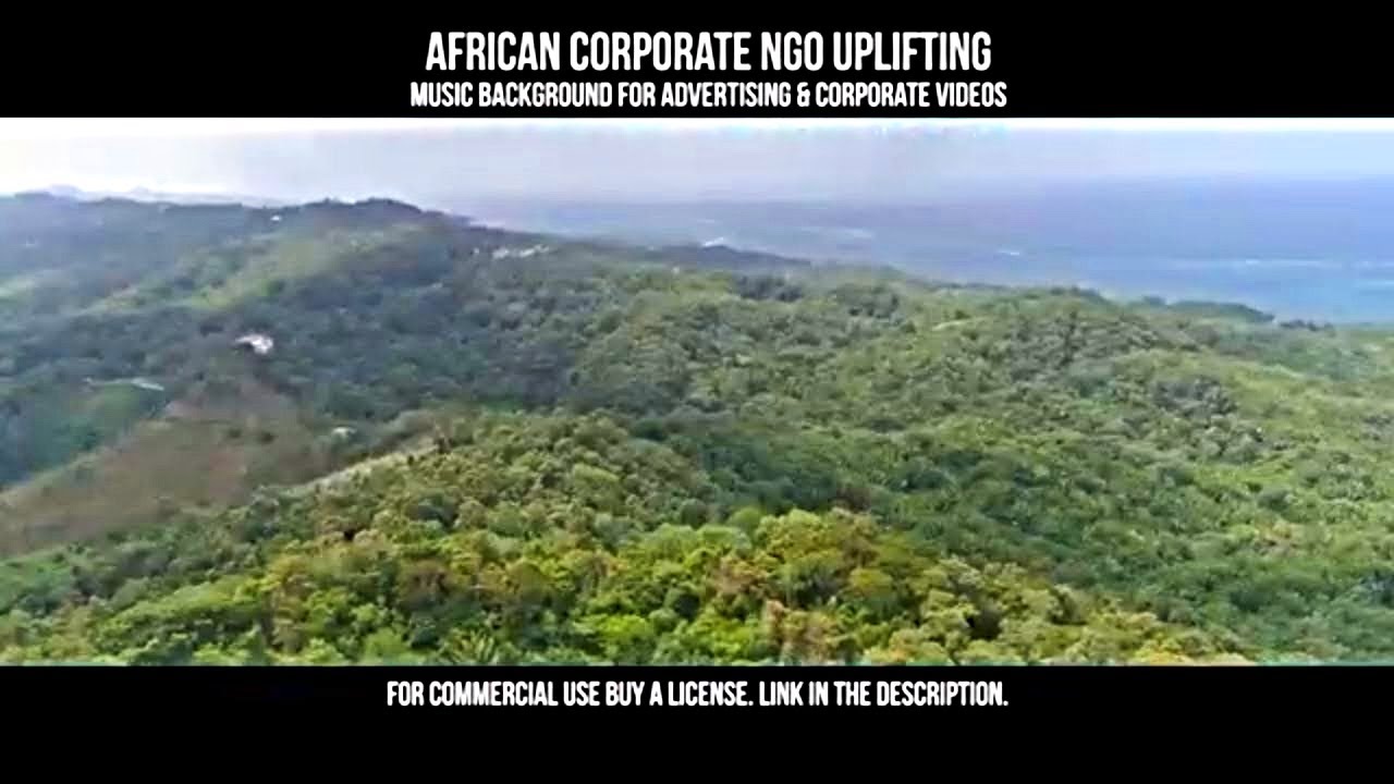 African Corporate NGO Uplifting - Royalty Free African Music by NirinA Music