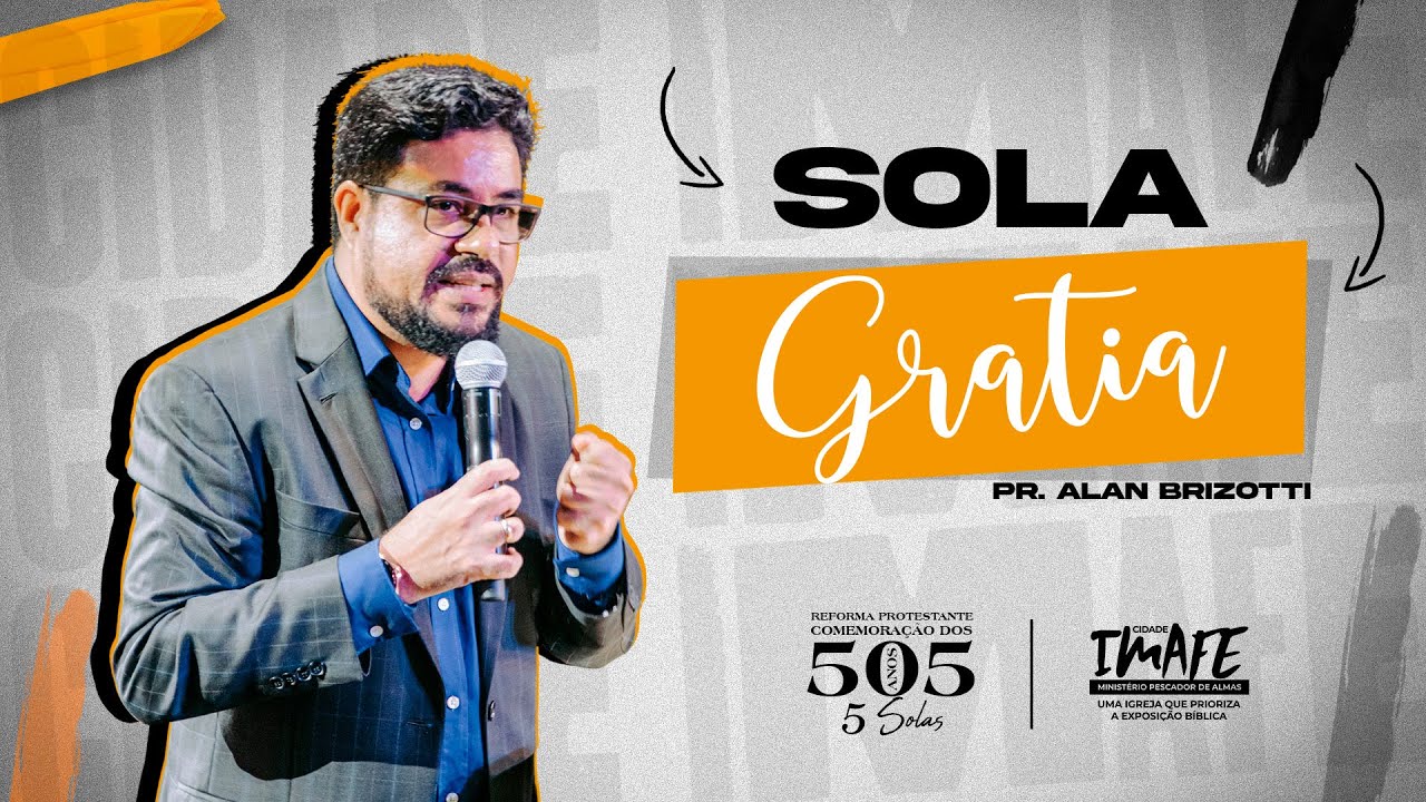 Culto da Família | Sola Gratia | Pr. Alan Brizotti | Cidade IMAFE