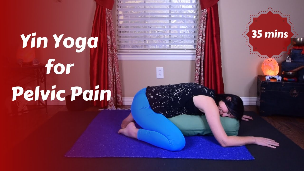 Yin Yoga for Dysmenorrhea, Fibroids, Cramps & Pelvic Pain {35 mins}