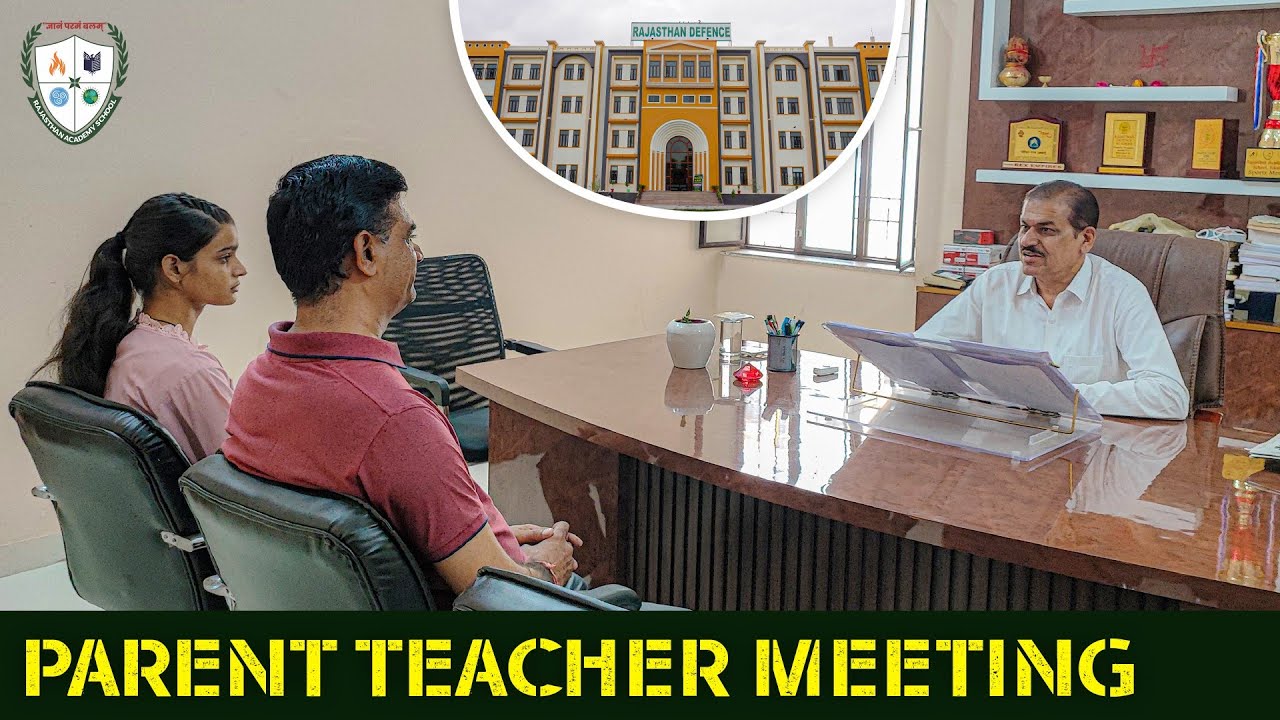 PTM (Parent-Teacher Meeting) | Rakshabandhan Festival | Rajasthan Academy School, Sikar (Raj.)