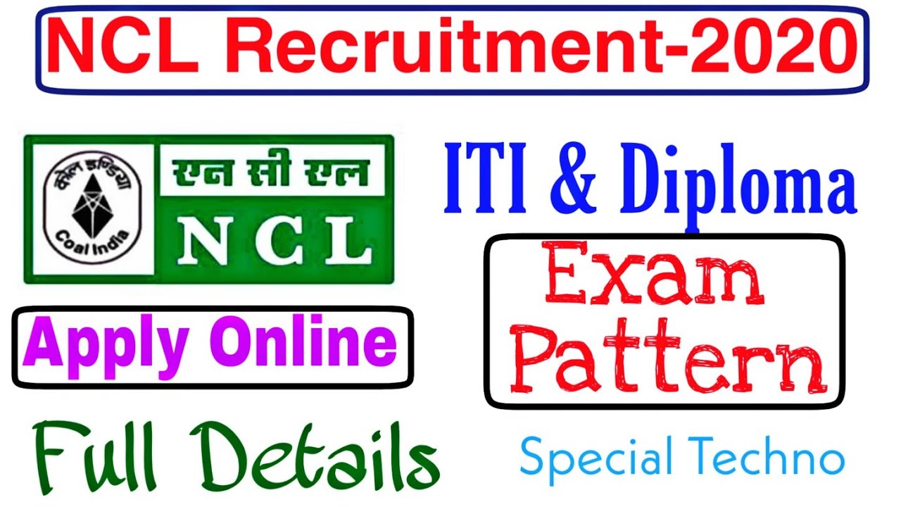 NCL Recruitment-2020 || NCL Vacancy For ITI & Diploma Students.