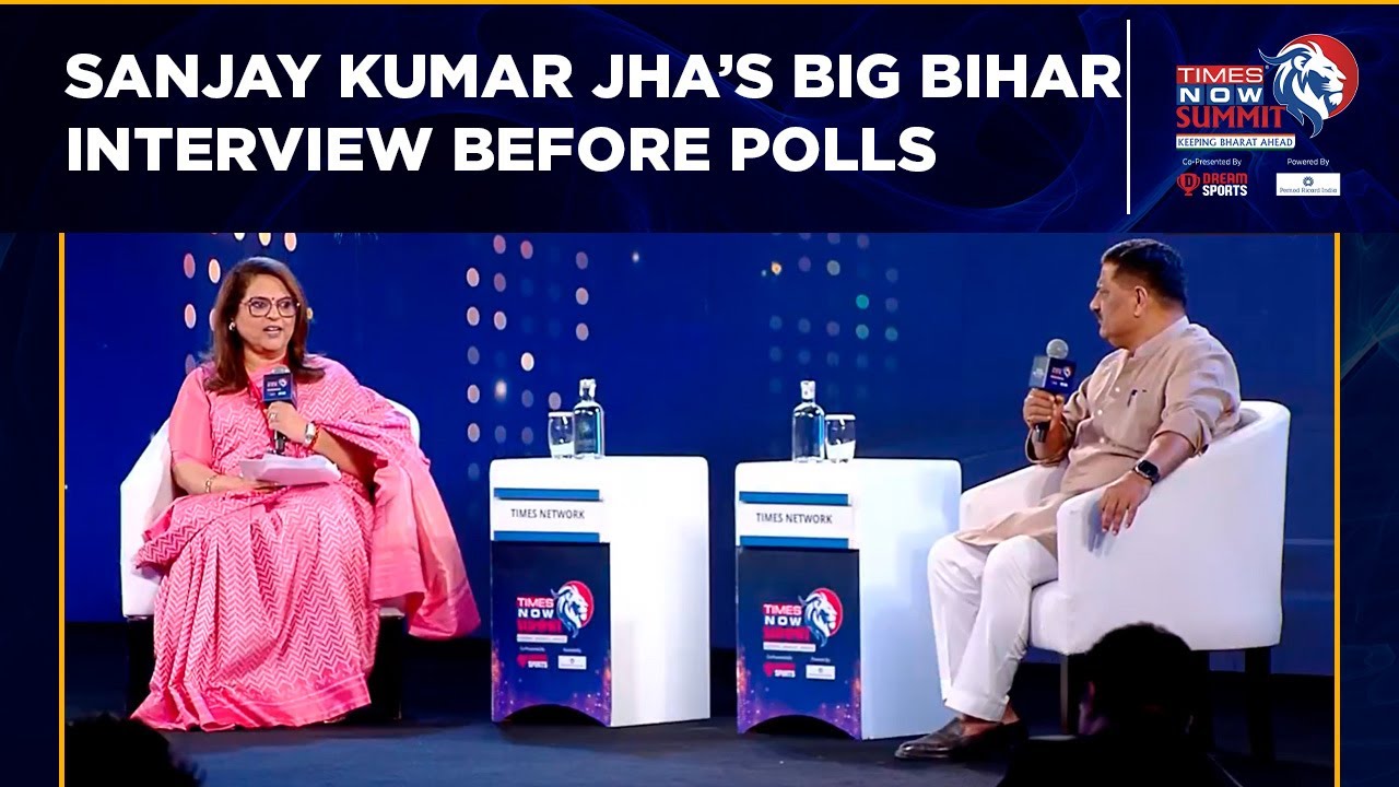 JDU's Sanjay Kumar Jha Big Bihar Interview Before Assembly Polls | Times Now Summit 2025