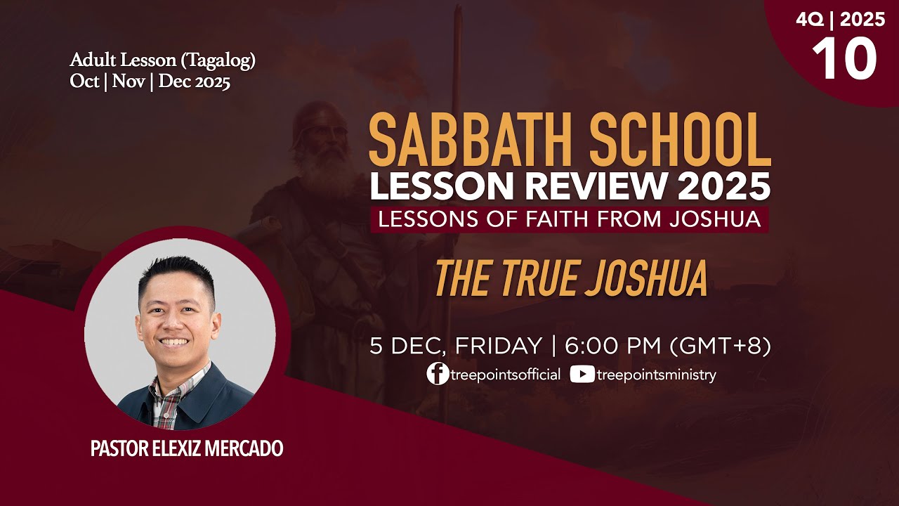 THE TRUE JOSHUA | Sabbath School Lesson 10 | 4Q 2025