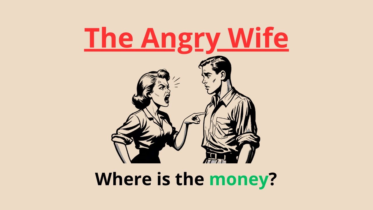 The Angry Wife | English Story 