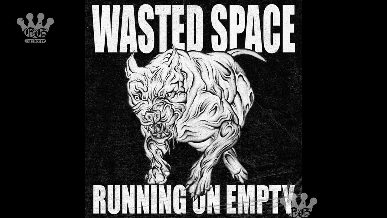 [EGxHC] Wasted Space - Running On Empty - 2024 (Full EP)