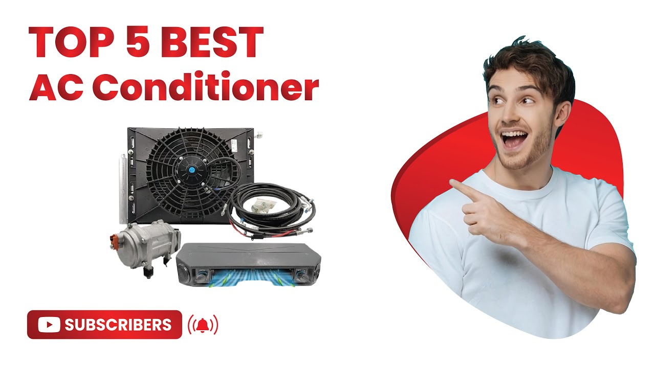 Top 5 Best  Universal  AC Conditioner in 2025