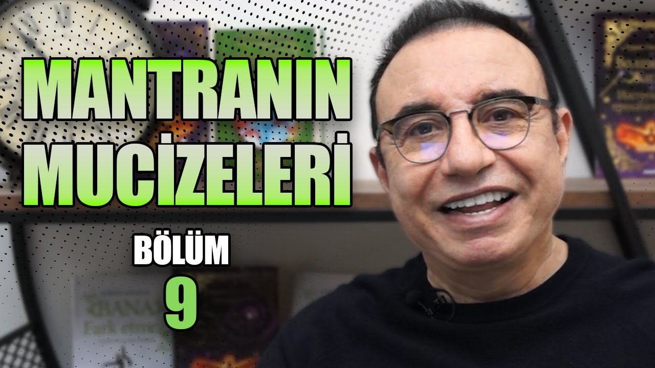 SİZLERDEN GELEN MANTRA MUCİZELERİ / BÖLÜM 9 | Kişisel Gelişim Uzmanı Turhan Güldaş