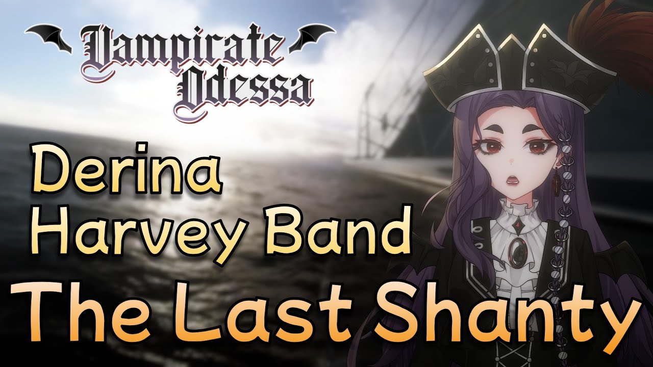 【COVER】 The Last Shanty // Vampirate Odessa 🩸🏴&zwj;☠️ // Derina Harvey Band